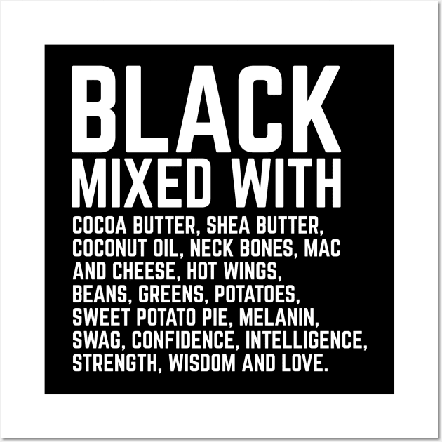 Black Mixed With Coconut Butter, Shea Butter, etc. Wall Art by blackartmattersshop